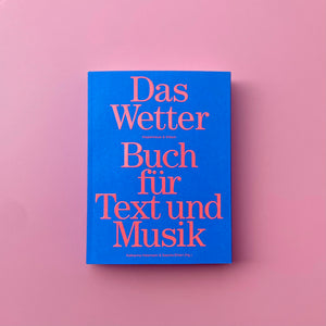 Das Wetter - Buch für Text und Musik